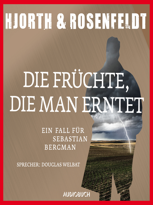Title details for Die Früchte, die man erntet by Michael Hjorth - Wait list